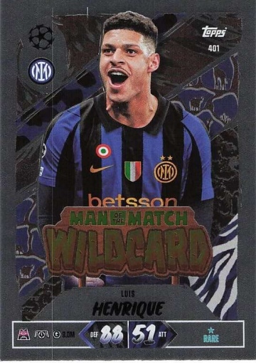 401 Luis Henrique (FC Internazionale Milano) - Man of the Match Wildcard  ★ Rare (MACL2627)