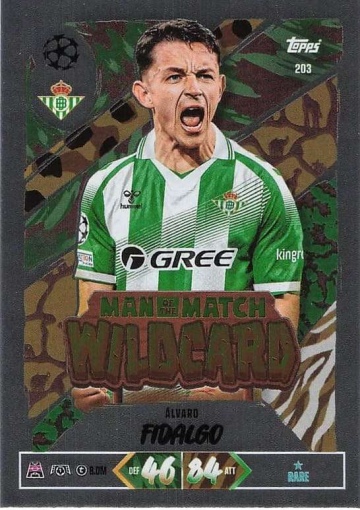 203 Álvaro Fidalgo (Real Betis Balompié) - Man of the Match Wildcard  ★ Rare (MACL2627)
