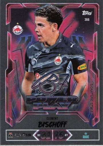 366 Clement Bischoff (FC Salzburg) - Power Play Signature Style  ★ Rare (MACL2627)