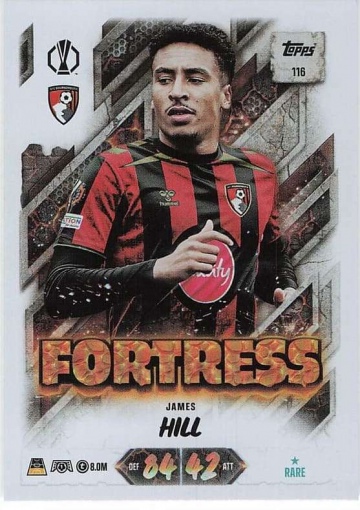 116 James Hill (AFC Bournemouth) - Fortress  ★ Rare (MACL2627)